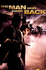 Plakat von "The Man Who Came Back"