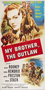 Plakat von "My Outlaw Brother"