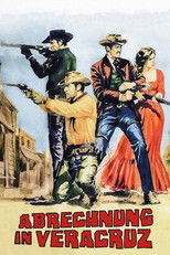 Plakat von "Abrechnung in Veracruz"