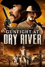 Plakat von "Gunfight at Dry River"