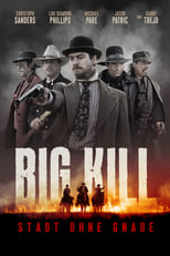 Plakat von "Big Kill - Stadt ohne Gnade"